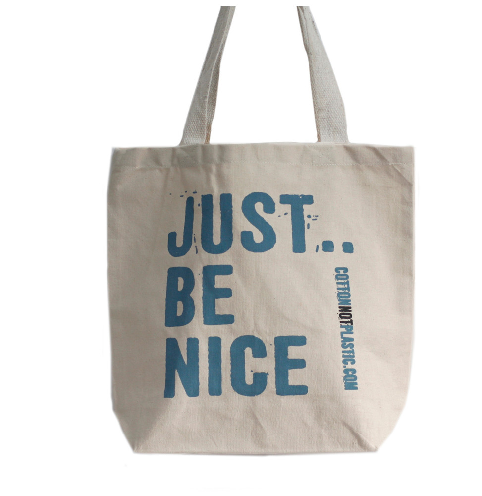 Just Be Nice - (4 diseños surtidos)